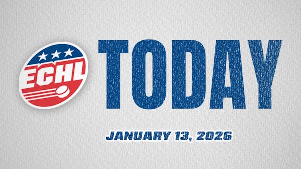 ECHL Today - Jan. 13