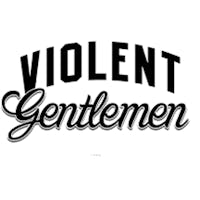 Violent Gentlemen